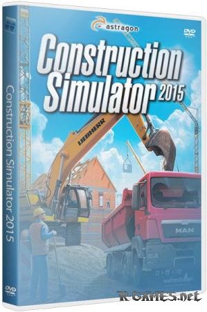Construction Simulator 2015 (v 1.0.4) - RePack  (2014)