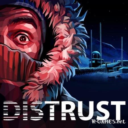 Distrust  RePack by xatab (2017)